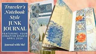 Travel Junk Journal Featuring Your Creative Studio April 2024 Travelers Notebook Tips Ideas [upl. by Akirrehs]