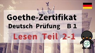 GoetheZertifikat Deutsch B1～Lesen Teil21 [upl. by Azne729]