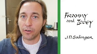 Franny and Zooey by JD Salinger  Book Review [upl. by Wynny]