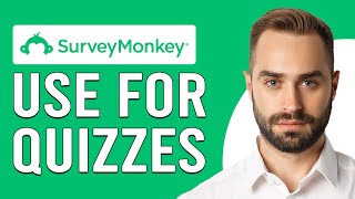 How To Use SurveyMonkey For Quizzes How To Make Quiz On SurveyMonkey [upl. by Nanis]