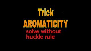 Aromaticity tricklearn without huckle ruleGOCNEETAIIMS [upl. by Clift]