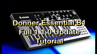 Donner Essential B1 Bass Synth  Massive 110 UPDATE  Full Walkthrough amp Tutorial [upl. by Debee]