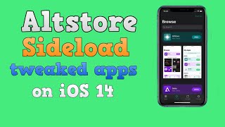 Altstore  Sideload tweaked apps on iOS 14  NO Jailbreak [upl. by Atinniuq]