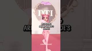 Recreating ARIANA GRANDES Looks 🎀 Popstar Favorite Singer Celebrity Theme Outfits dti [upl. by Rolland]