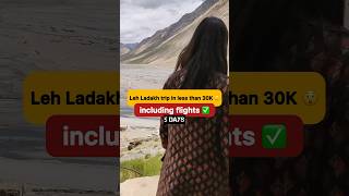 Budget to a trip to Leh Ladakh lehladakh budgetdetails [upl. by Anelrahc]