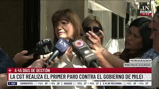 Bullrich sobre el paro de la CGT quotA nosotros no nos van a debilitarquot [upl. by Ilowell]