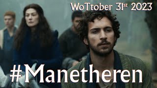 WoTtober Prompt Manetheren 31 October 2023 [upl. by Mikeb]