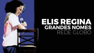 Elis Regina Especial Grandes Nomes DVD Completo [upl. by Rimaj]