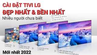 Cách cài đặt Tivi LG tốt nhất và Bền nhất Không phải ai cũng biết  Phan Linh [upl. by Dnalwor]