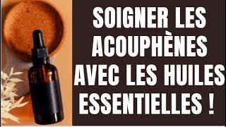 Comment soigner les acouphènes avec les huiles essentielles [upl. by Edmunda530]