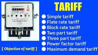 Tariff  electrical tariff  electricity tariff  what is tariff tariff in power system tariff [upl. by Faro]