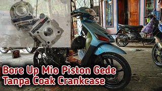 Tips amp Trik Bore Up Mio Piston Gede Tanpa Coak Crankcase [upl. by Constanta]