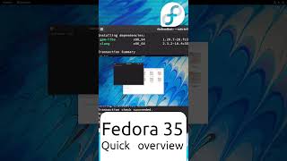 Fedora 35 Quick overview Shorts [upl. by Shanda56]