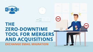 Exchange Email Migration  The ZeroDowntime Tool for Mergers and Acquisitions [upl. by Nylknarf804]