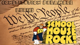 Schoolhouse Rock Constitution Preamble Lyrics [upl. by Rihaz]