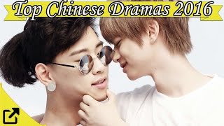 Top 50 Chinese Dramas 2016 All the Time [upl. by Ranjiv]