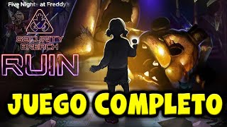 Five Nights At Freddys Security Breach Ruin  Juego Completo  En Español  Guia  Sin Comentarios [upl. by Eelra]