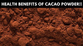 10 POWERFUL Health Benefits of CACAO Powder Healthiest Powder For Your Body [upl. by Almeda161]