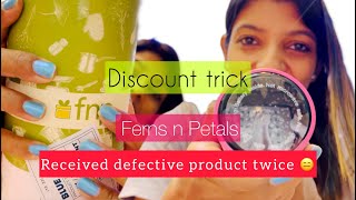 Ferns n Petals review Unboxing Discount trick 🪄 😍 Defective product 😡 received twice fnp review [upl. by Evilc578]