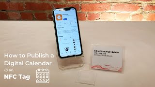 How to Publish a Calendar to an NFC Tag  Using NFC in the Office [upl. by Atterual]