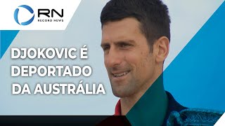 Novak Djokovic está fora do Aberto da Austrália [upl. by Eihpos352]