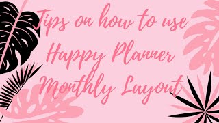 Tips on how to use Happy Planner Monthly Layout [upl. by Anirtac]