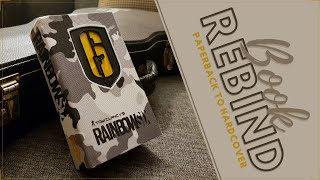 Bookbinding 4  Rebind  Rainbow Six Siege Edition [upl. by Phillipe]