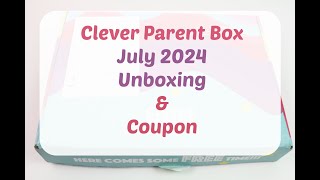 Clever Parent Box July 2024 Review  Coupon [upl. by Kirt]