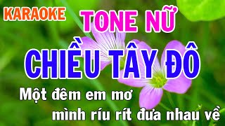 Chiều Tây Đô Karaoke Tone Nữ Nhạc Sống  Phối Mới Dễ Hát  Nhật Nguyễn [upl. by Neeneg]