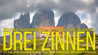 DREI ZINNEN  32 km Bergwanderung vom Innerfeldtal zur Dreizinnenhütte und zurück über Fischleintal [upl. by Bev]