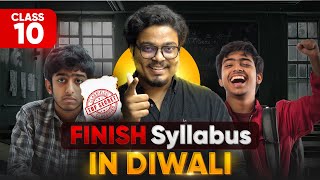 Class 10  Finish Syllabus amp Backlogs in DIWALI Score 95 🔥🔥  NOVEMBER TO FEBRUARY [upl. by Ataynek]