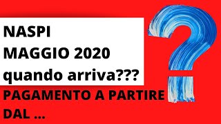 NASPI Maggio 2020 quando arriva Controlla la TUA data di pagamento [upl. by Edme350]