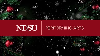 2023 Holiday Video  NDSU Performing Arts [upl. by Garibald]