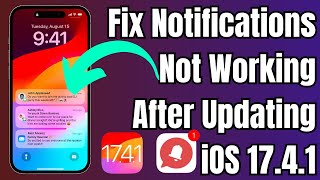 Fix iPhone Notifications Not Working After 1741 Update  iOS 1741 Notifications Not Working [upl. by Adniral]