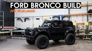 FORD BRONCO BUILD  APG 2 Door MidRunner Build [upl. by Savory]