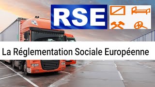 RSE transport poids lourd La Réglementation Sociale Européenne temps de conduite repos hebdomadaire [upl. by Shaefer]