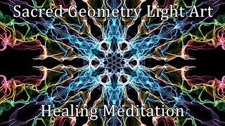 Sacred Geometry Light Art Meditation for DNA Healing [upl. by Anilosi]