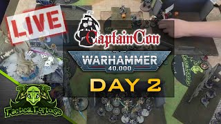 🔴CaptainCon 40k GT  Day 2  Live Warhammer 40k Tournament Coverage [upl. by Vernen]