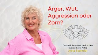 Anita SeehoferÄrger Wut Agression oder Zorn [upl. by Hull]