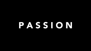 PASSION  Film [upl. by Ettennad]