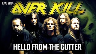 Overkill  quotHello from the Gutterquot Live Concert 2024 VAGOS Metal Fest [upl. by Ecnedurp]