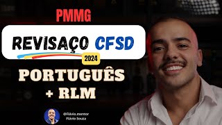 🏆REVISAÇO CFSDPMMG 2024  Português e RLM [upl. by Edmund]