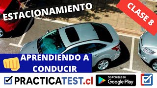 😱 APRENDER A CONDUCIR – ESTACIONAMIENTOS  8ª CLASE PRÁCTICA  PRACTICATESTCL [upl. by Lorita]