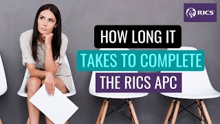 How Long Does RICS APC Take to Complete Explained for APC Candidates [upl. by Aibsel]