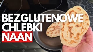 Bezglutenowe chlebki naan [upl. by Dan]