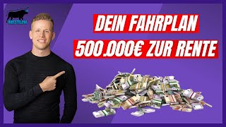 So kannst du 500000€ Vermögen für die Rente mit Aktien schaffen  Schließe deine Rentenlücke [upl. by Marolda951]