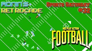 Sports Saturday 32  NES Play Action Football NES [upl. by Alboran]