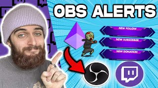 How To EASILY Set Up Twitch ALERTS In OBS Studio in under 5 minutes [upl. by Enohpesrep]