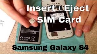 How to insert and remove a SIM card samsung galaxy S4 [upl. by Feilak]