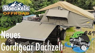 Neues Gordigear Dachzelt  Defender zum Camper  Adventuremobil 49 [upl. by Notnarb455]